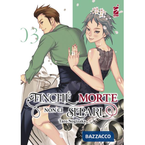 Finché morte non ci separi. Vol. 3