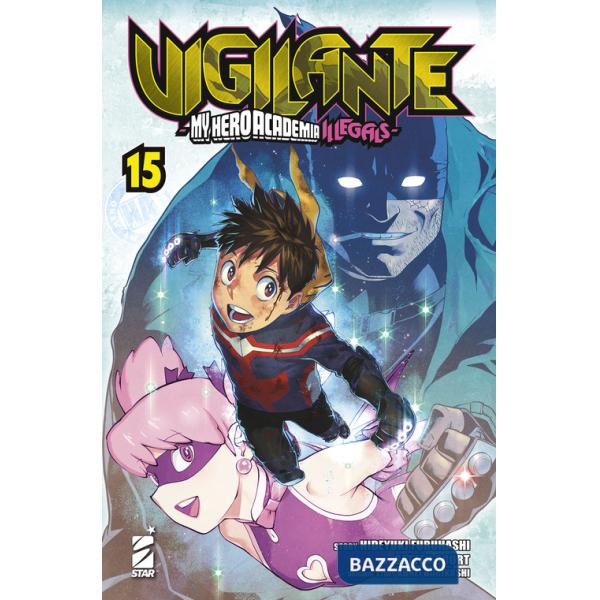 Vigilante. My Hero Academia illegals. Vol. 15