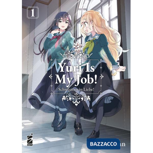 Yuri is my job!. Vol. 1