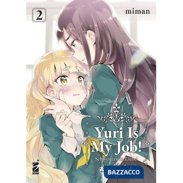 Yuri is my job!. Vol. 2