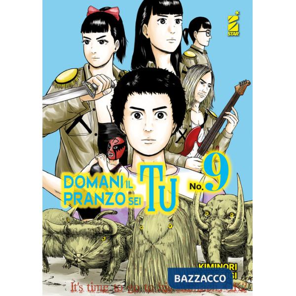 Domani il pranzo sei tu. Vol. 9