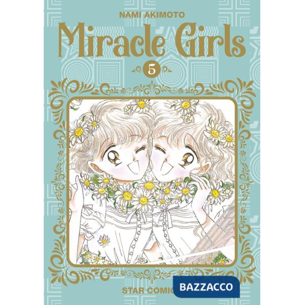 Miracle girls. Vol. 5