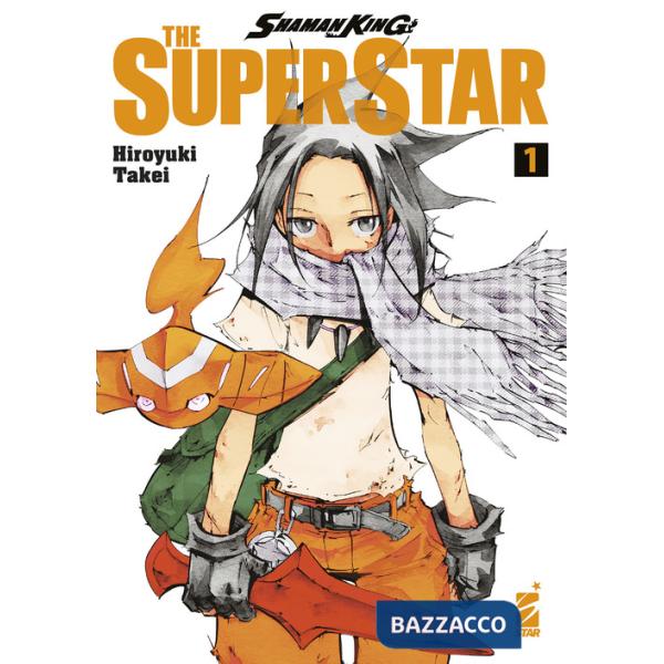 Shaman King the superstar. Vol. 1