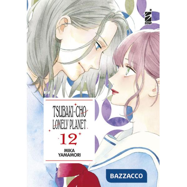 Tsubaki-cho Lonely Planet. New edition. Vol. 12