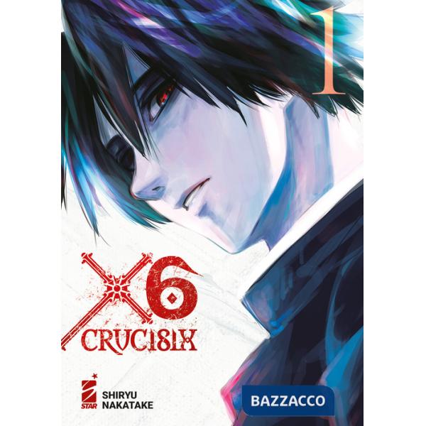 X6. Crucisix. Vol. 1
