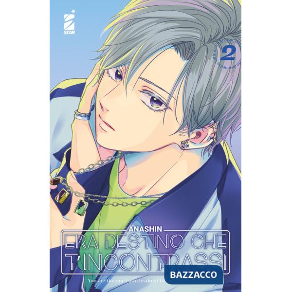 Era destino che t'incontrassi. Vol. 2
