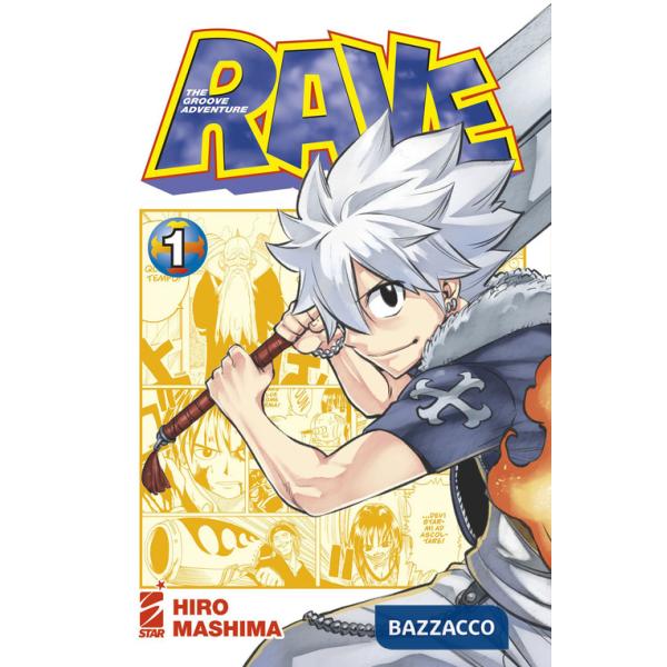 Rave. The Groove Adventure. New edition. Ediz. variant. Vol. 1