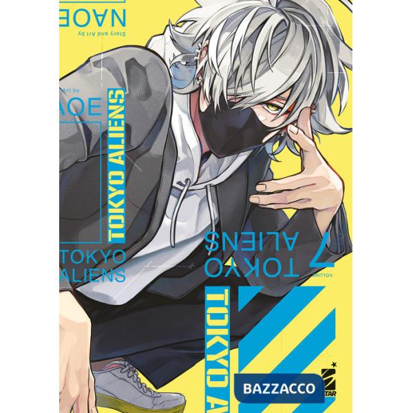 Tokyo aliens. Vol. 7