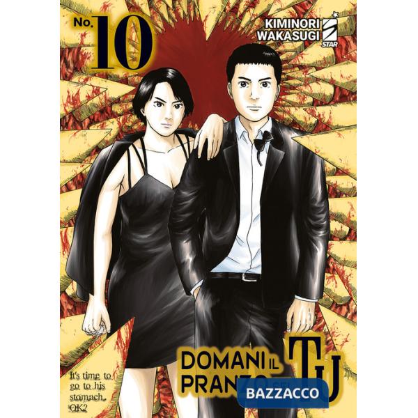 Domani il pranzo sei tu. Vol. 10