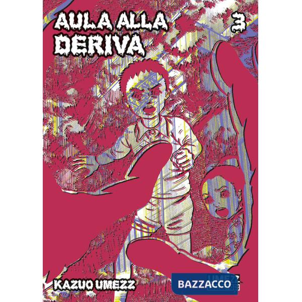 Aula alla deriva. Vol. 3