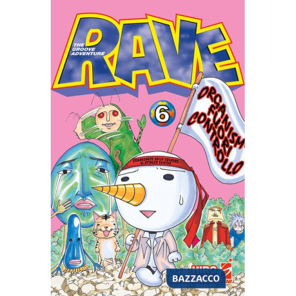 Rave. The groove adventure. New edition. Vol. 6