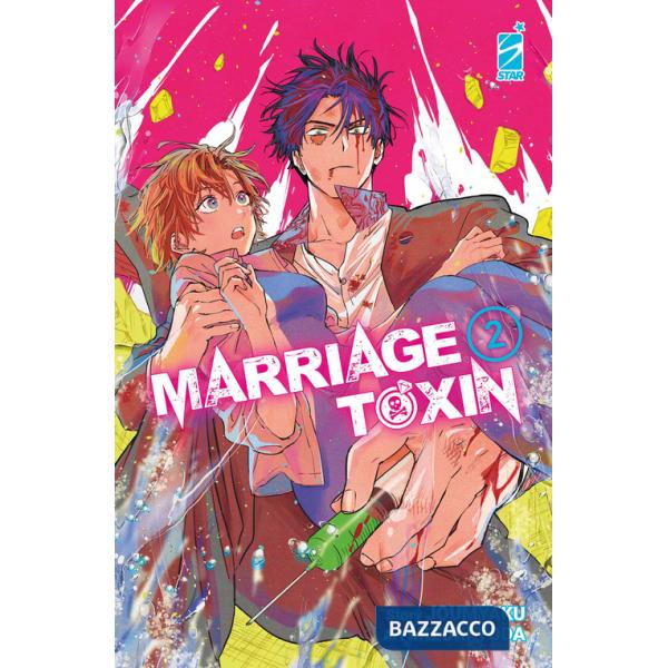 Marriagetoxin. Vol. 2