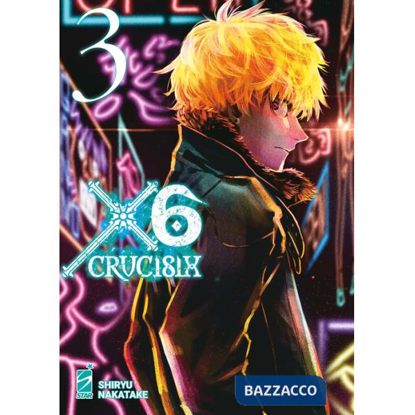 X6. Crucisix. Vol. 3