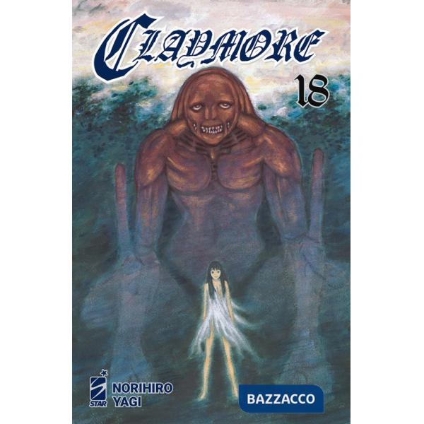 Claymore. New edition. Vol. 18