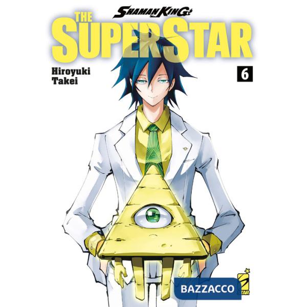 Shaman King the superstar. Vol. 6