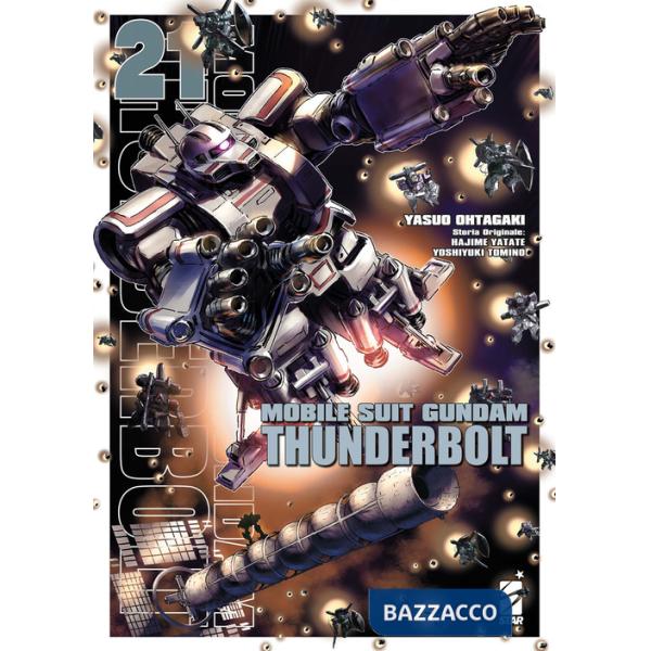 Mobile suit Gundam Thunderbolt. Vol. 21
