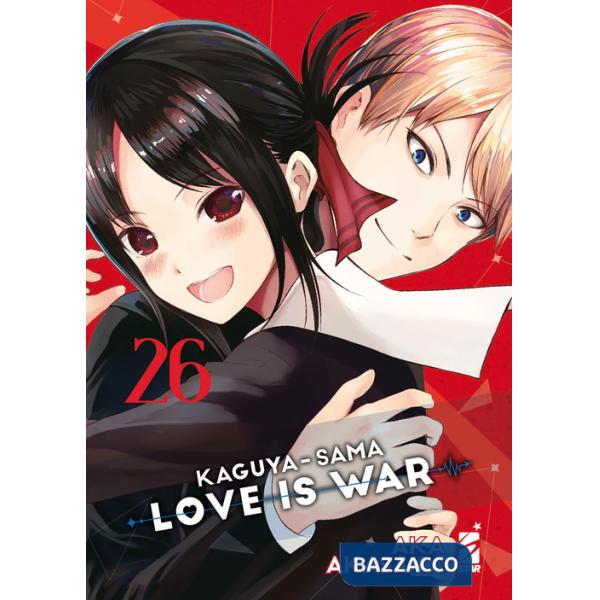 Kaguya-sama. Love is war. Vol. 26
