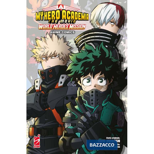 World heroes' mission. My Hero Academia. The movie. Anime comics