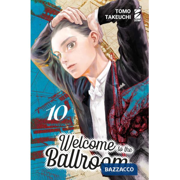 Welcome to the ballroom. Ediz. variant. Con 2 illustration card. Vol. 10