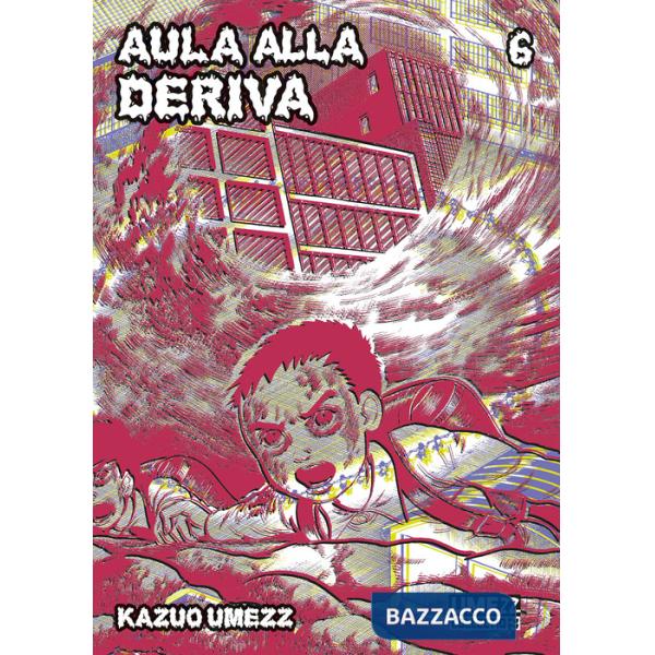 Aula alla deriva. Vol. 6