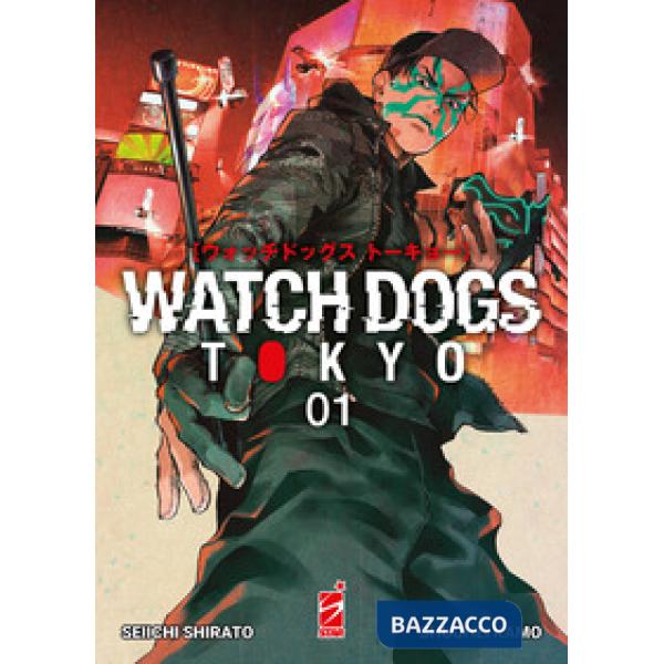 Watch dogs Tokyo. Vol. 1