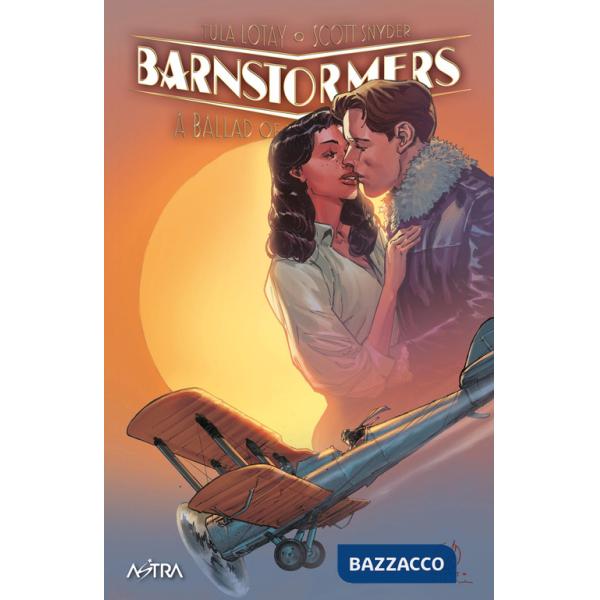 Barnstormers: a ballad of love and murder. Ediz. variant