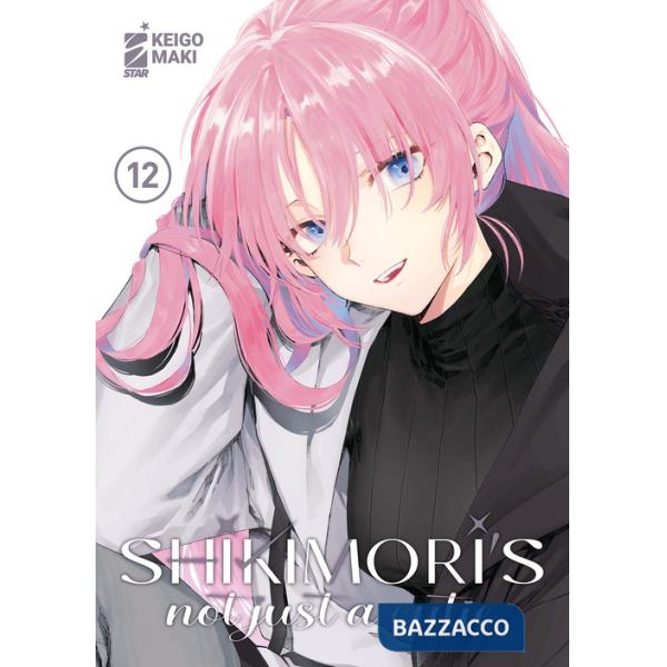 Shikimori's not just a cutie. Vol. 12