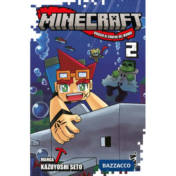 Minecraft. Viaggio ai confini del mondo. Vol. 2
