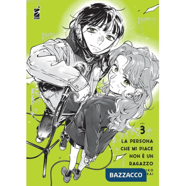 Persona che mi piace non è un ragazzo (La). Vol. 3