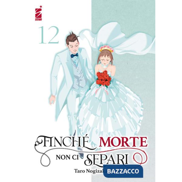 Finché morte non ci separi. Vol. 12