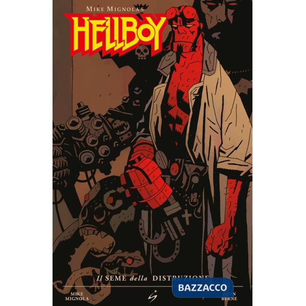 Seme della distruzione. Hellboy (Il). Vol. 1