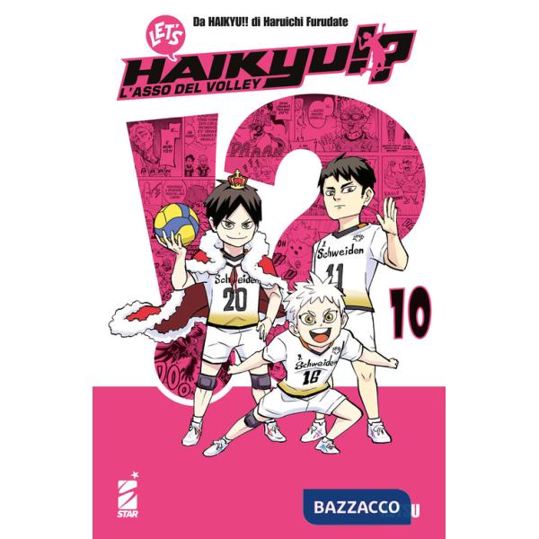 Let's haikyu!? L'asso del volley. Vol. 10