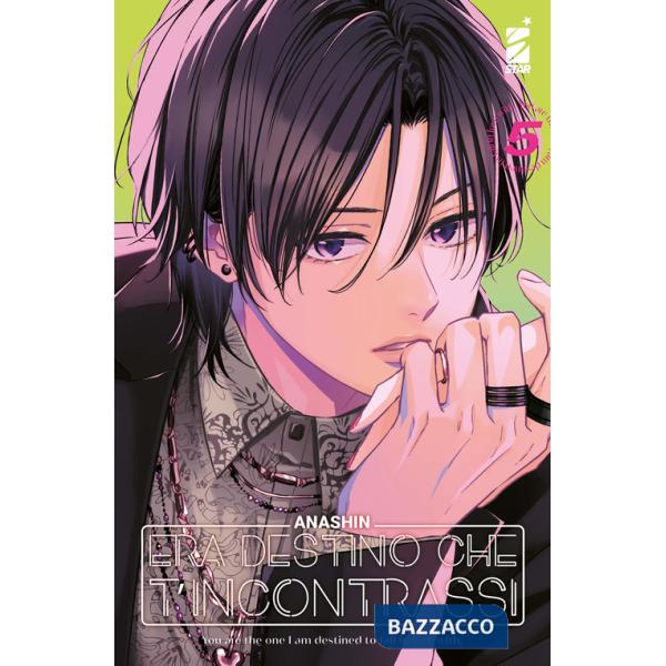 Era destino che t'incontrassi. Vol. 5