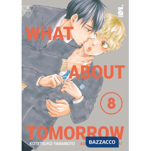 What about tomorrow. Ashita wa docchida!. Vol. 8