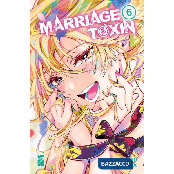 Marriagetoxin. Vol. 6