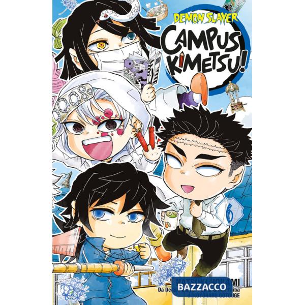 Demon slayer. Campus kimetsu!. Vol. 6