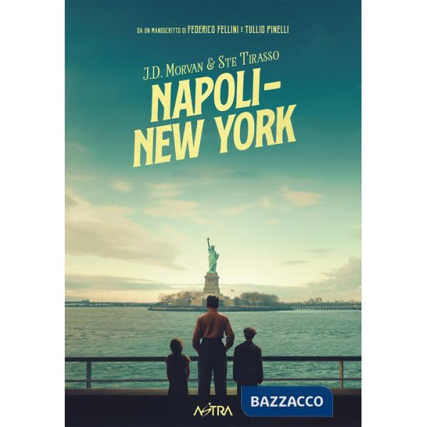 Napoli-New York. Ediz. movie variant