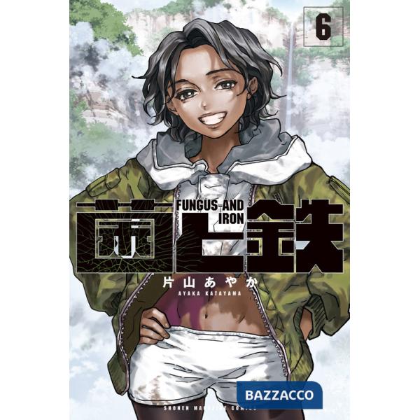 Fungus and iron. Vol. 6