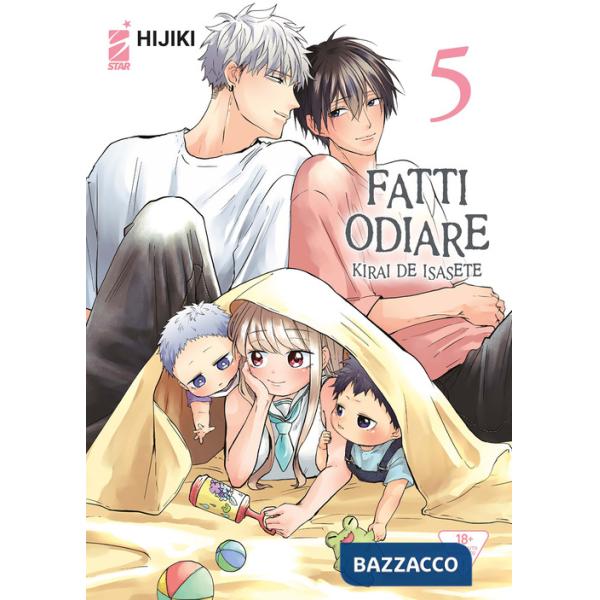 Fatti odiare. Kirai de isasete. Vol. 5