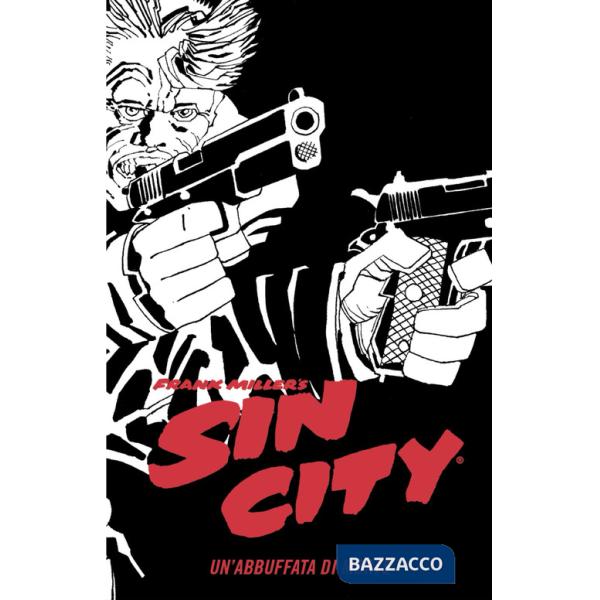 Abbuffata di morte. Sin city (Un'). Vol. 3