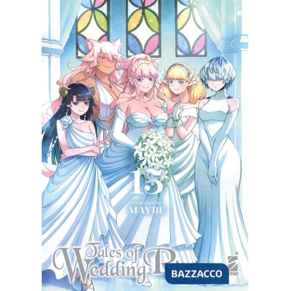 Tales of wedding rings. Vol. 15