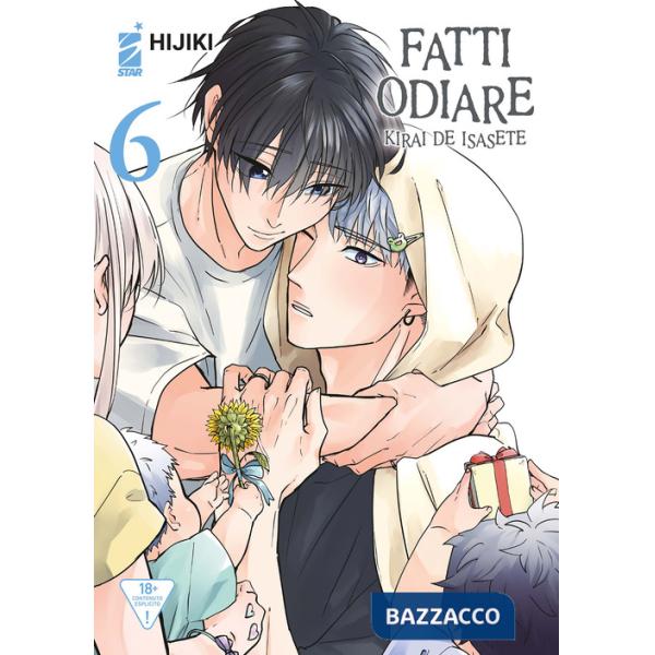 Fatti odiare. Kirai de isasete. Vol. 6