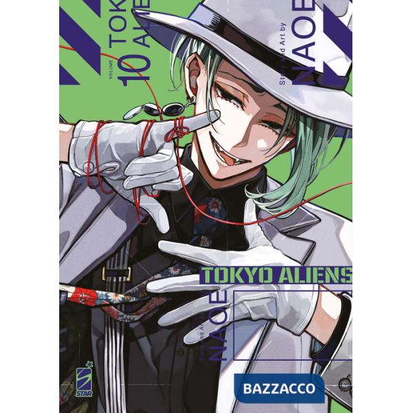 Tokyo aliens. Vol. 10