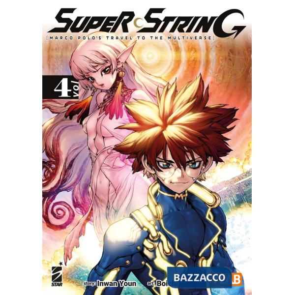 Super string: Marco Polo's travel to the multiverse. Vol. 4