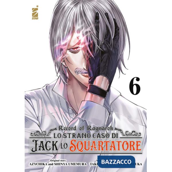 Record of Ragnarok. Lo strano caso di Jack lo squartatore. Vol. 6