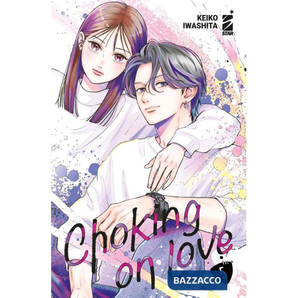 Choking on love. Vol. 5