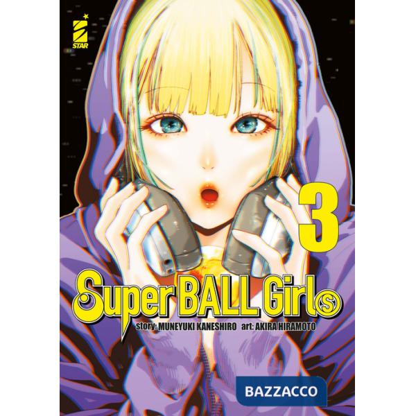 Super ball girls. Vol. 3