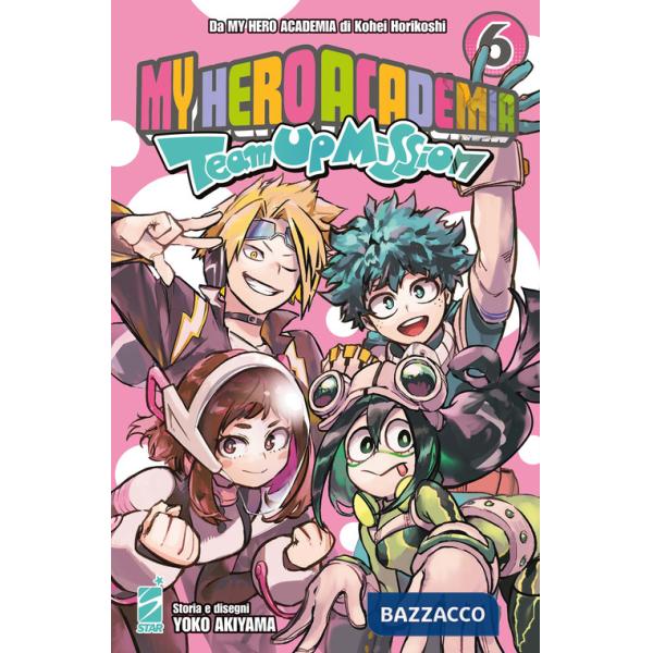 Team up mission. My Hero Academia. Vol. 6