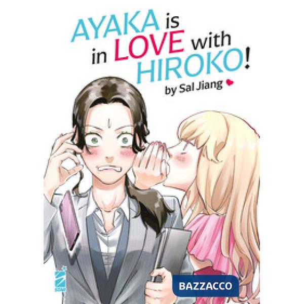 Ayaka is in love with Hiroko!. Vol. 1