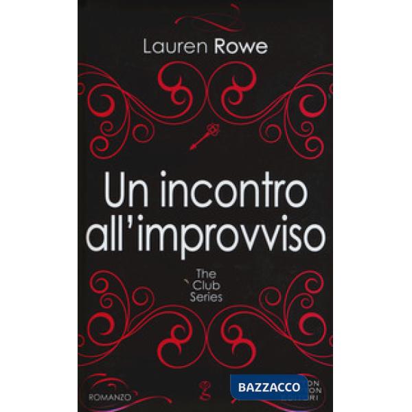 Incontro all'improvviso. The Club series (Un)